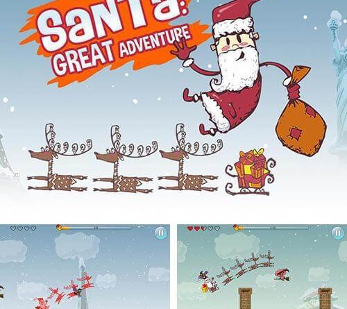 Santa Great adventure Веселые приключения Санты скачать бесплатно